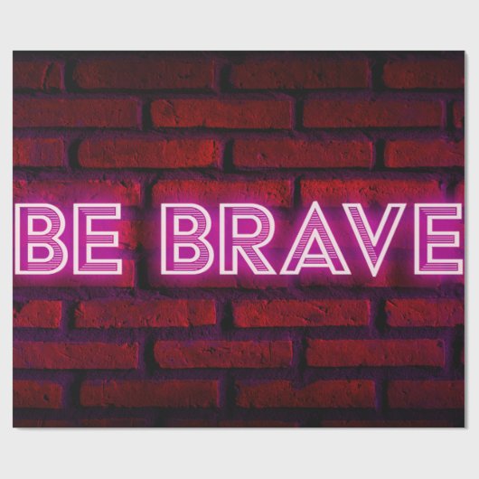 Wees dapper inspirerend quote neon effect text op  cadeaupapier (Vlak)