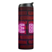 Wees dapper inspirerend quote neon effect text op  thermosbeker (Gedraaid links)