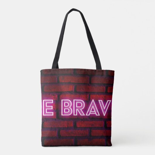 Wees dapper inspirerend quote neon effect text op  tote bag (Achterkant)