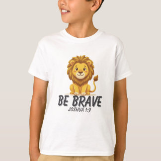Wees Dapper Joshua 1:9 Leeuwen Kinderen Christelij T-shirt