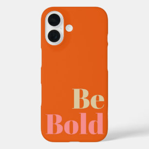 Wees Dapper Motiverende Spreuk in Roze en Oranje iPhone 16 Hoesje