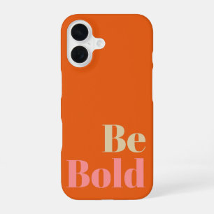 Wees Dapper Motiverende Spreuk in Roze en Oranje iPhone 16 Hoesje