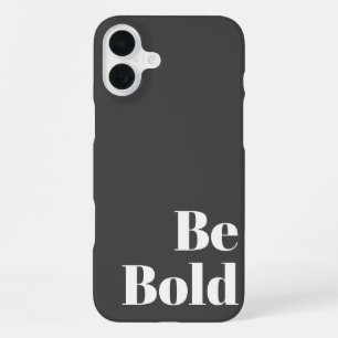 Wees Dapper Motiverende Spreuk in Zwart en Wit iPhone 16 Plus Hoesje