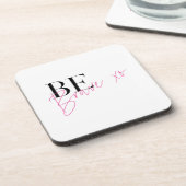 Wees dapper positief Motivatie Inspirerend Bier Onderzetter (Linkerzijde)