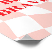 Wees dapper, retro patroon roze en wit poster (Hoek)