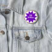 Wees dapper typografie Inspirerend Moed Ronde Button 5,7 Cm (In situ)
