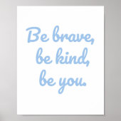 Wees dapper Wees aardig, Motivatie Kinder Poster (Voorkant)