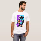 WEES DAPPER WEES JEZELF Inspirerend Citat T-Shirt (Voorkant volledig)