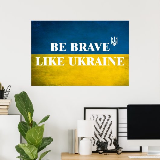 Wees dapper zoals Oekraïne een getextureerde prijs Poster (Thuiskantoor)