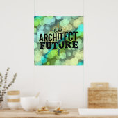 Wees de Architect van je Toekomst Poster (Keuken)
