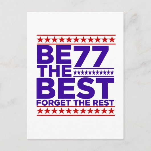 Wees de Beste 77 Verjaardag Briefkaart (Voorkant)