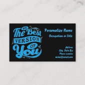 Wees de beste versie van je Citaat Blue Black Visitekaartje (Voorkant)