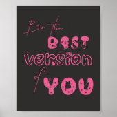 Wees de beste versie van je Schattigee kattenmuurk Poster (Voorkant)