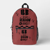 Wees de beste versie van jezelf bedrukte rugzak (Voorkant)