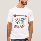 Wees de beste versie van jezelf t-shirt (Voorkant)