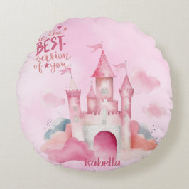 Wees de beste versie van u aanpasbaar rond kussen