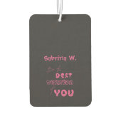 Wees de beste versie van uw Schattigee luchtverfri Luchtverfrisser (Achterkant)