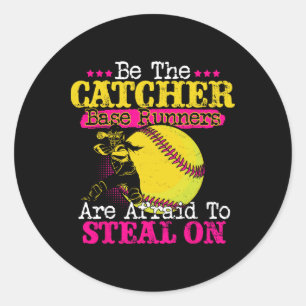 Wees de Catcher Softll Speler Steel Verdediging Ca Ronde Sticker