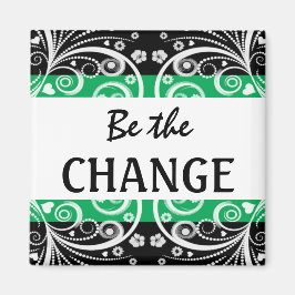 Wees de Change 3 woord citaat magneet