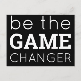 Wees de game changer Motivatie witte typografie Briefkaart