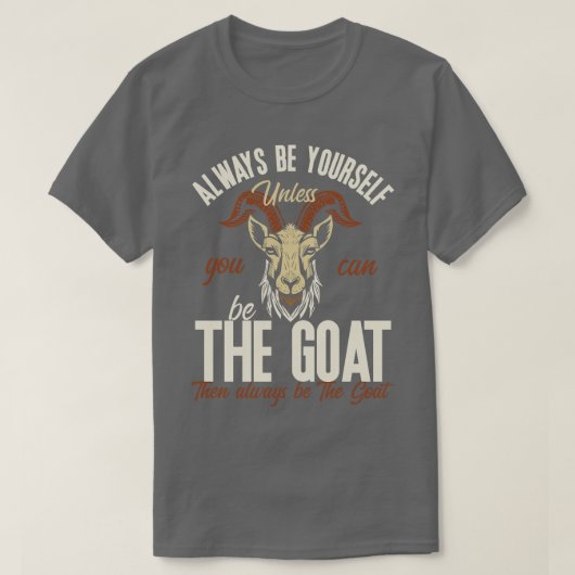Wees de geit t-shirt (Design voorkant)