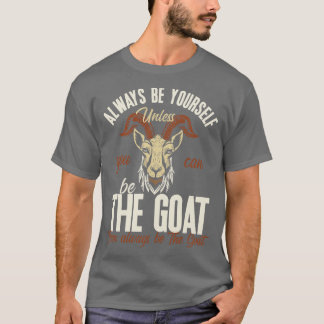 Wees de geit t-shirt