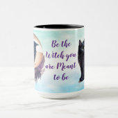 Wees de heks die je hoort te zijn mok (Midden)