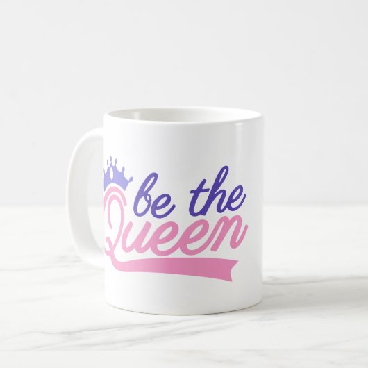 Wees de koningin koffiemok (Voorkant links)