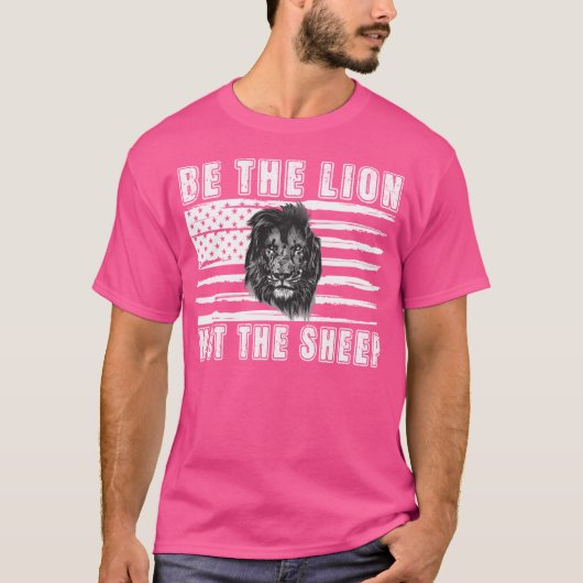 Wees de leeuw niet de schaap t-shirt (Voorkant)
