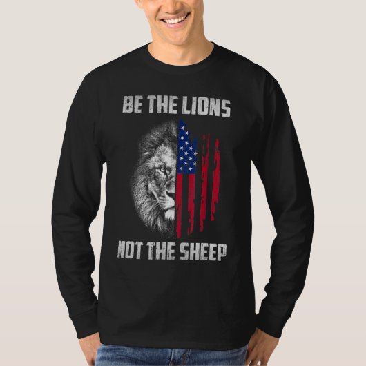 Wees de leeuw niet de schaap van de Amerikaanse le T-shirt (Voorkant)