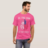 Wees de leeuw niet de schaap van het Amerikaanse p T-shirt (Voorkant volledig)