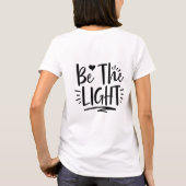 Wees de Licht Affirmatie T-shirt (Achterkant)