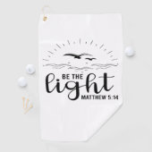 Wees de Lichte Bijbel Verse Golf Handdoek (Insitu)