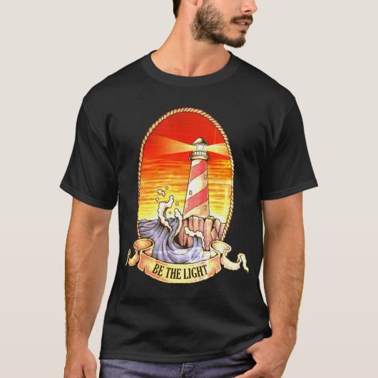 Wees de lichte vuurtoren t-shirt (Voorkant)