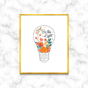 Wees de lichte woorden van aanmoediging poster