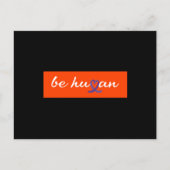 Wees de menselijke Oranje Shirt dag Briefkaart (Voorkant)