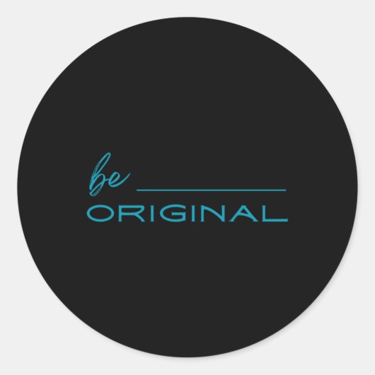 Wees de oorspronkelijke Sticker 1 (Voorkant)