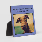 Wees de persoon die je hond denkt dat je bent fotoplaat (Voorkant)