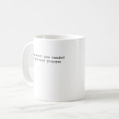 Wees de persoon die je jongere zelf nodig had, zel koffiemok (Voorkant links)