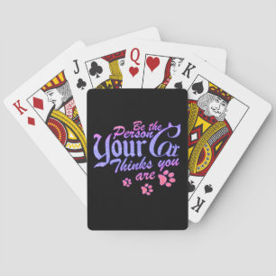 Wees de persoon die je kat denkt dat je bent pokerkaarten