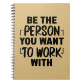 Wees de persoon Motivatie offerte Notitieboek (Voorkant)