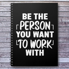 Wees de persoon Motivatie offerte Notitieboek