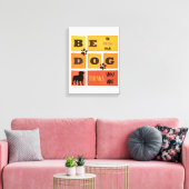 Wees de Persoon waarvan je Hond Denkt dat je het B Canvas Afdruk (Insitu (Woonkamer))