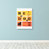 Wees de Persoon waarvan je Hond Denkt dat je het B Canvas Afdruk (Insitu (Houten vloer))