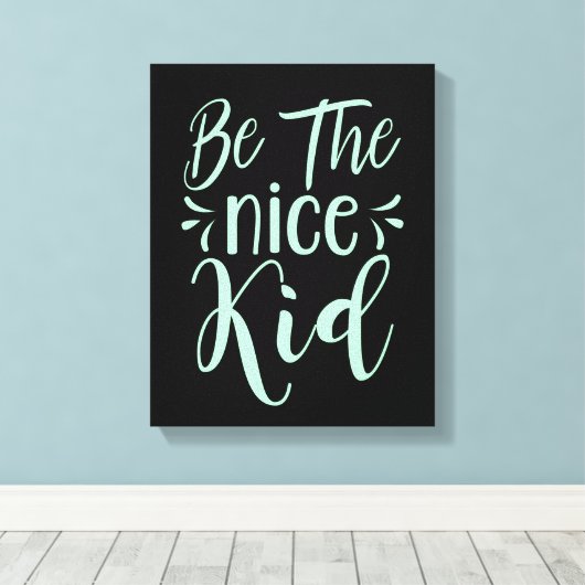 Wees de positieve boodschap van het mooie Kind in  Canvas Afdruk (Insitu (Houten vloer))