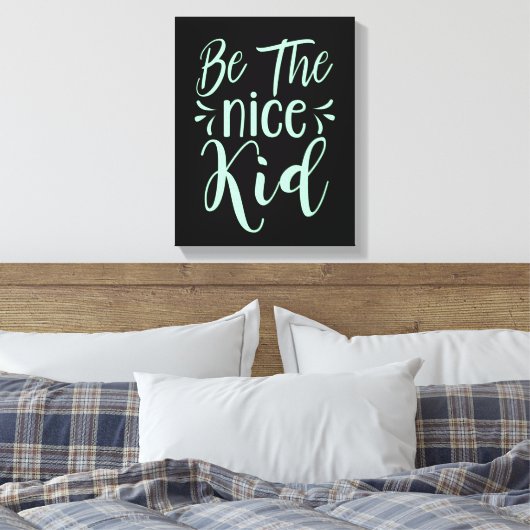 Wees de positieve boodschap van het mooie Kind in  Canvas Afdruk (Insitu (Slaapkamer))