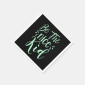 Wees de positieve boodschap van het mooie Kind in  Servet (Hoek)