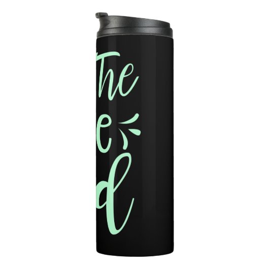 Wees de positieve boodschap van het mooie Kind in Thermosbeker (Geroteerd rechts)