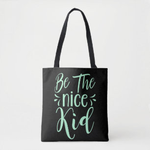 Wees de positieve boodschap van het mooie Kind in  Tote Bag