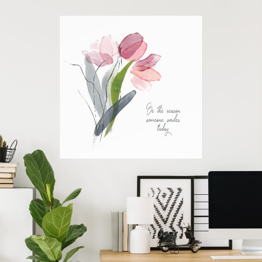 Wees de reden dat iemand de Waterverf van de roze  Poster (Thuiskantoor)